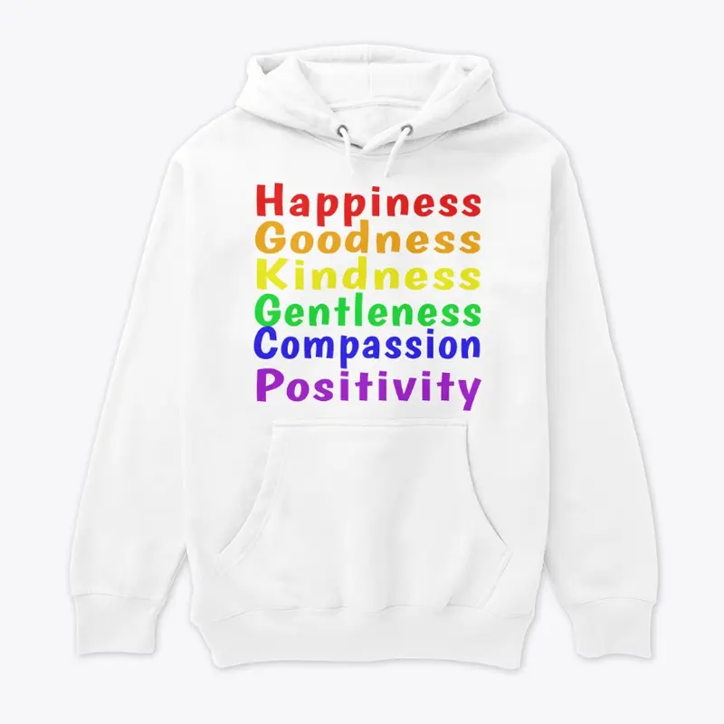 Happiness Goodness Kindness Rainbow