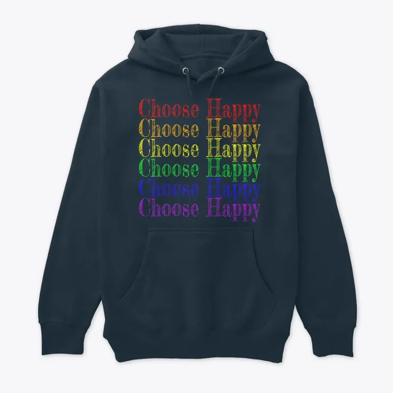 Choose Happy Rainbow