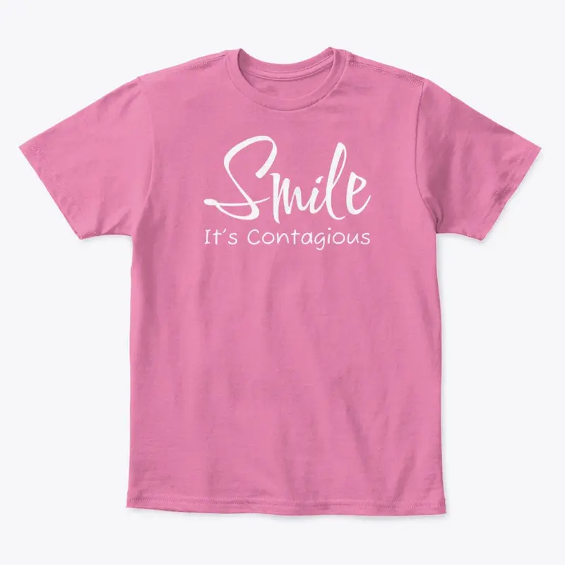 Smile - It's Contagious Shirt