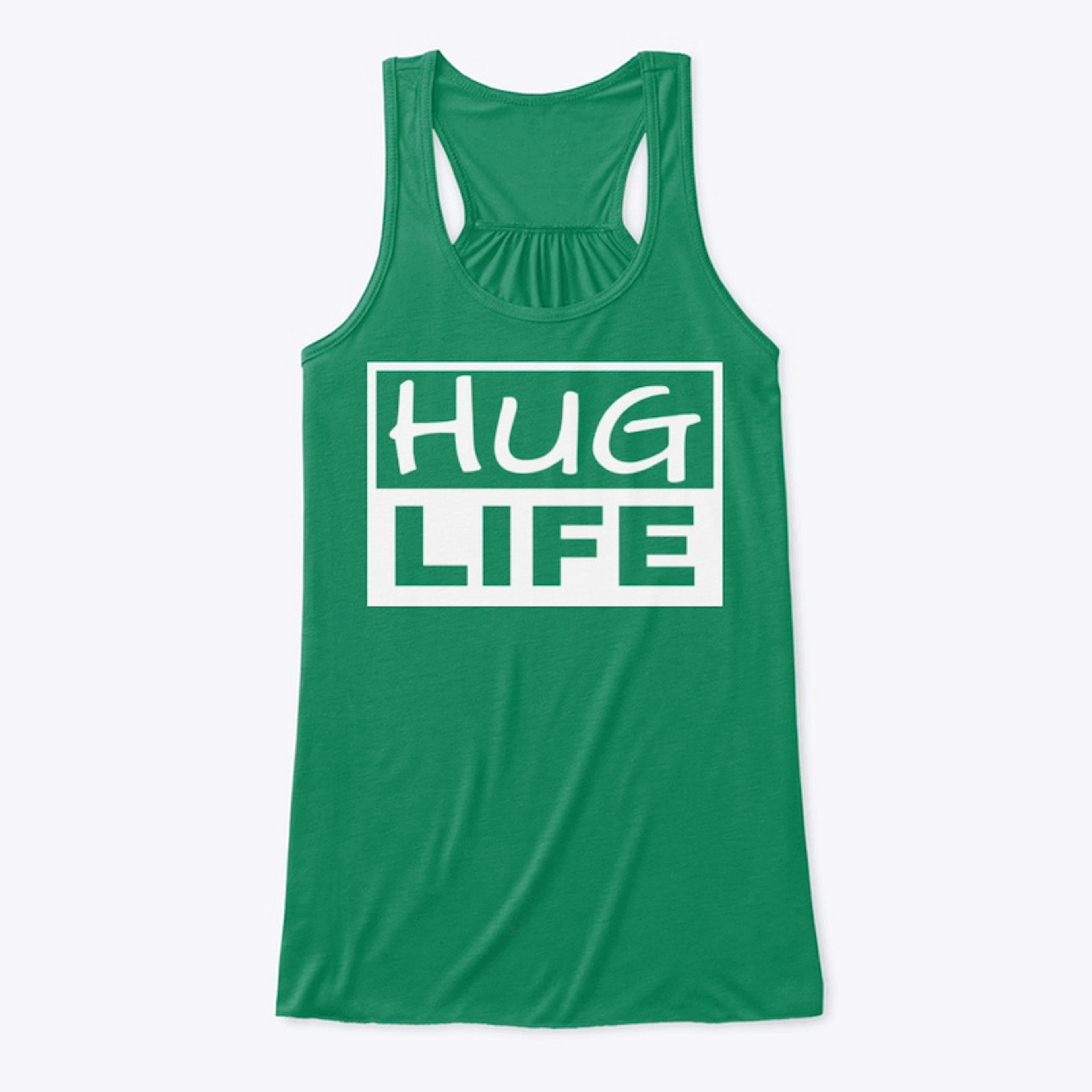 Hug Life Shirt