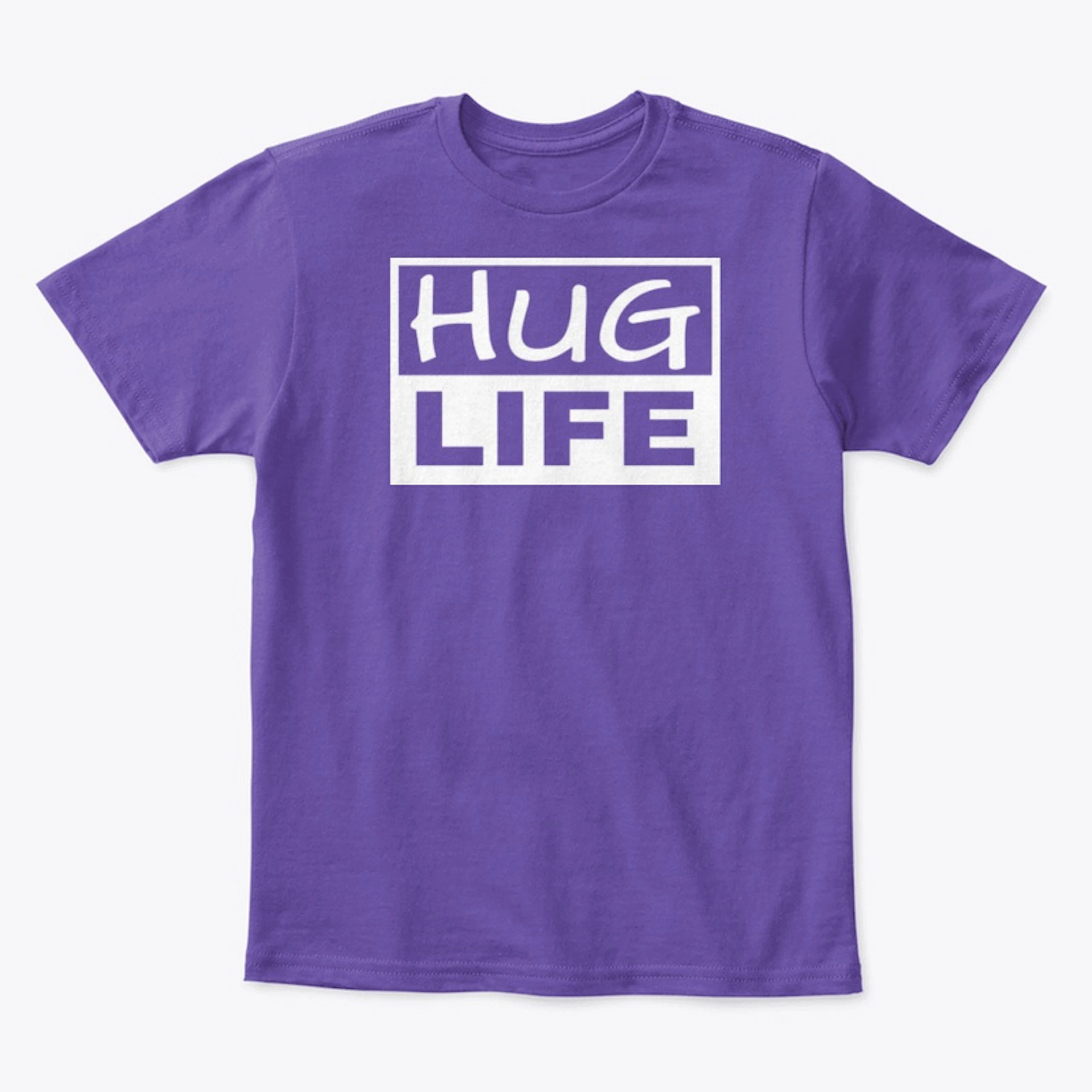 Hug Life Shirt