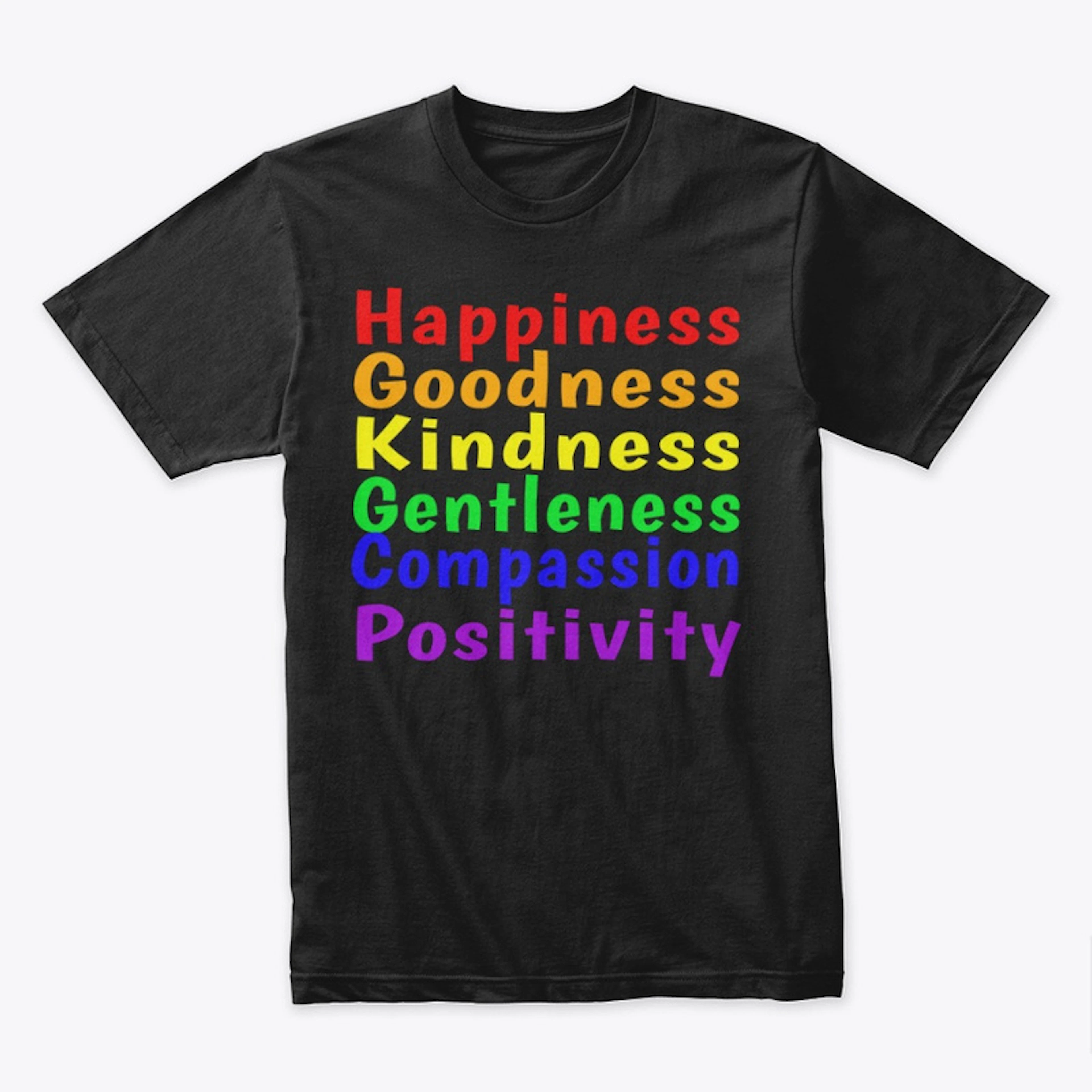 Happiness Goodness Kindness Rainbow