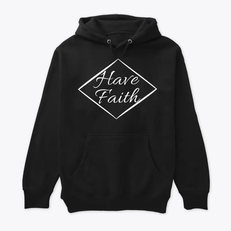 Have Faith Shirt