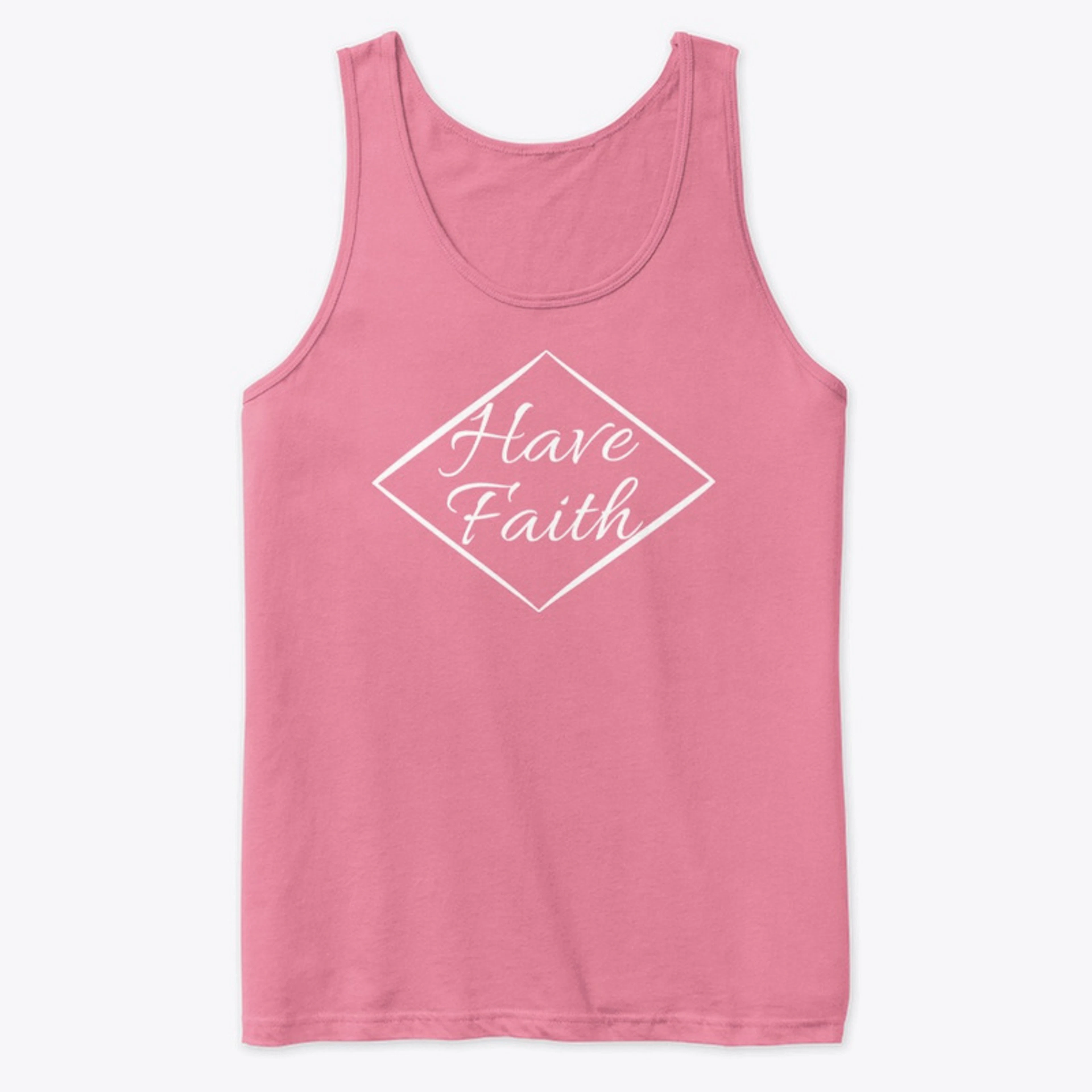 Have Faith Shirt