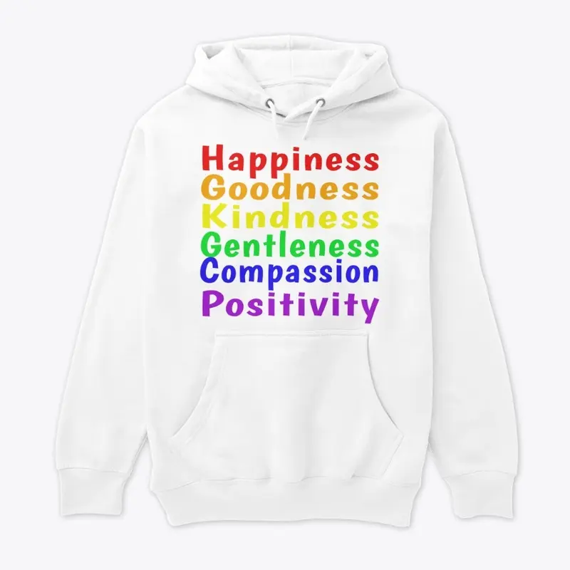 Happiness Goodness Kindness Rainbow