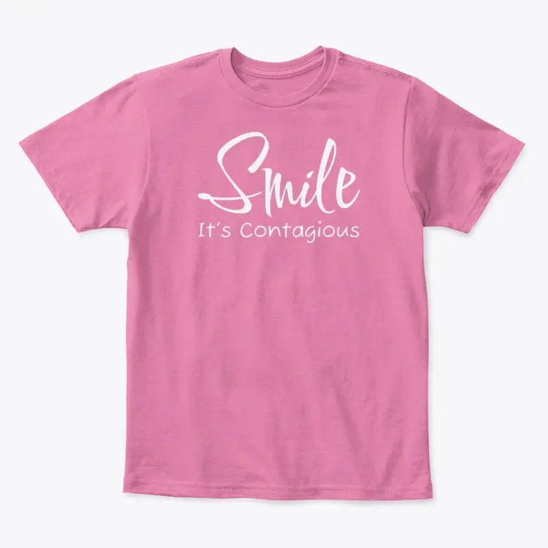 Smile - It's Contagious Shirt