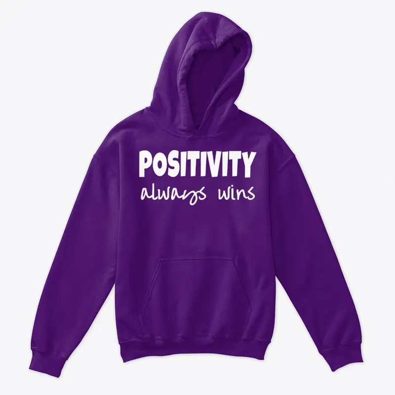 Positivity Always Wins Shirt