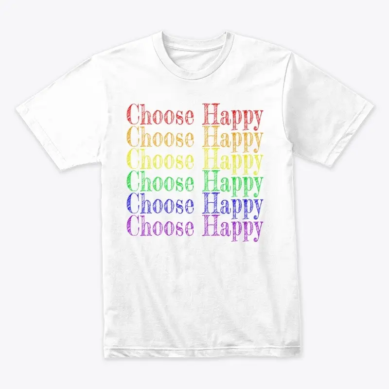 Choose Happy Rainbow