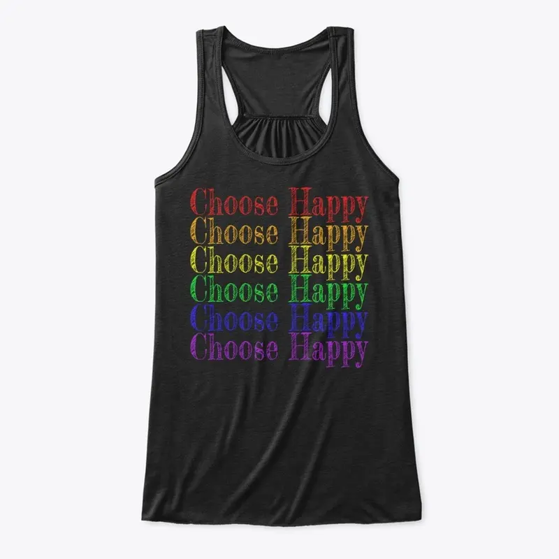 Choose Happy Rainbow